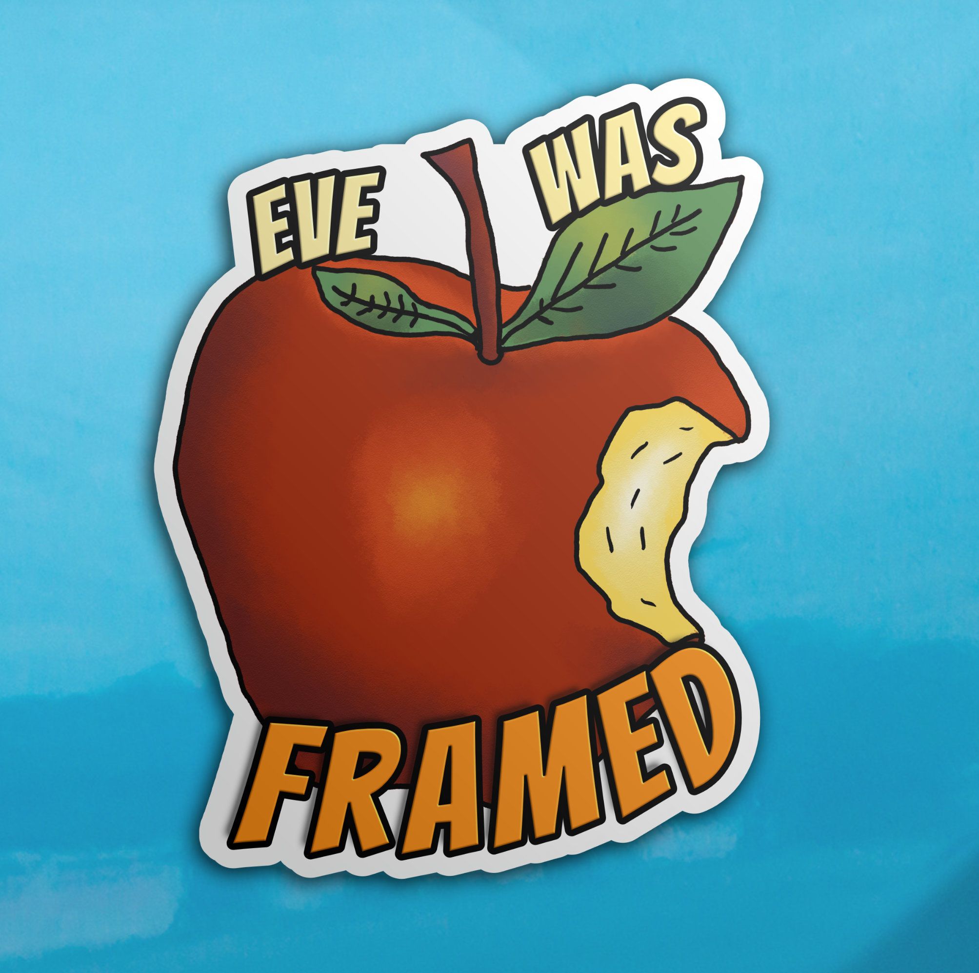 Eve Was Framed
