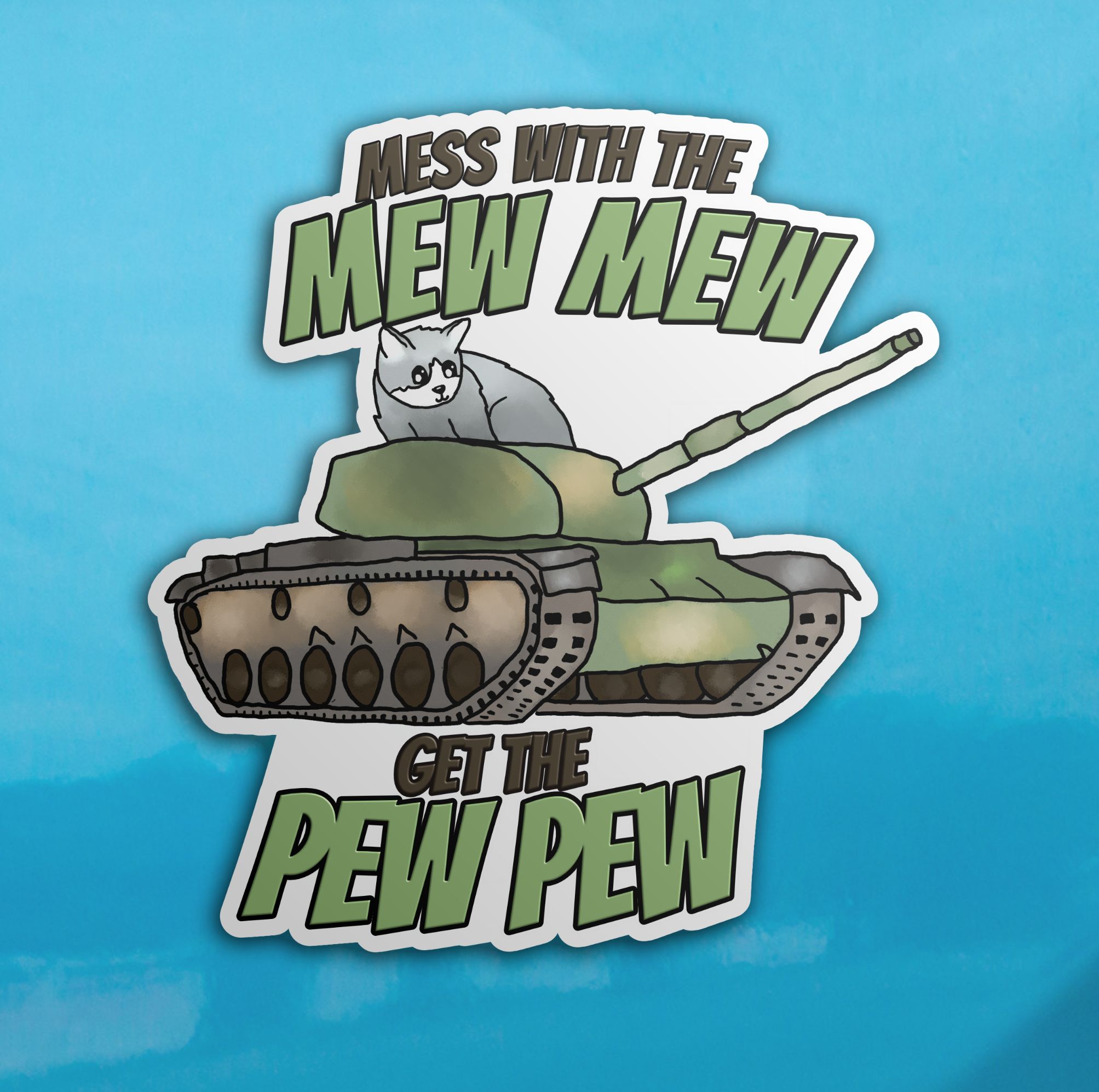 Mess with the MEW MEW? Get the PEW PEW